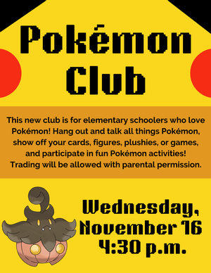 IN-PERSON: Pokemon Club